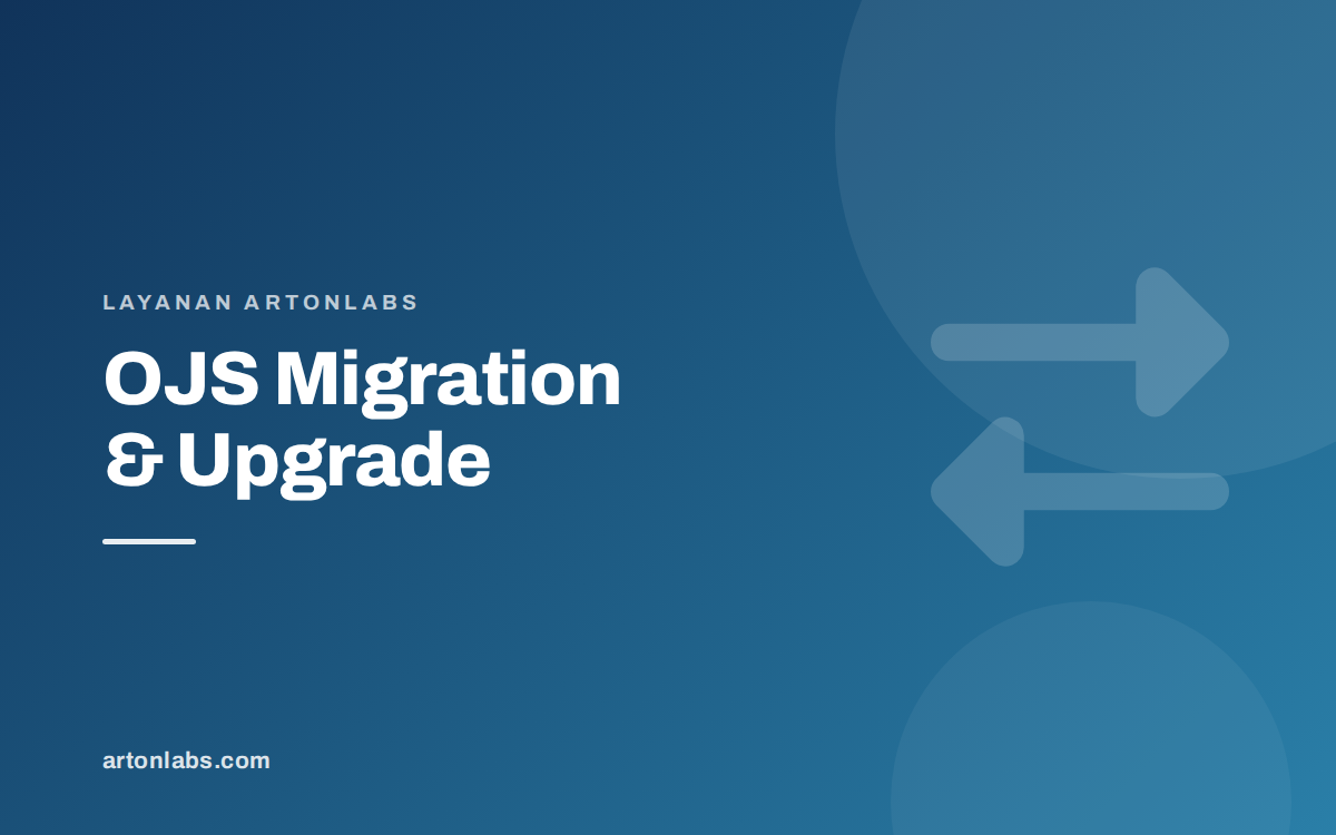 OJS Migration & Upgrade - Service